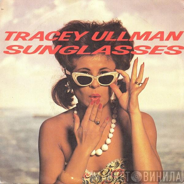  Tracey Ullman  - Sunglasses