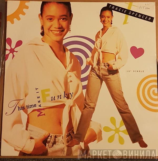 Tracie Spencer - This Time Make It Funky