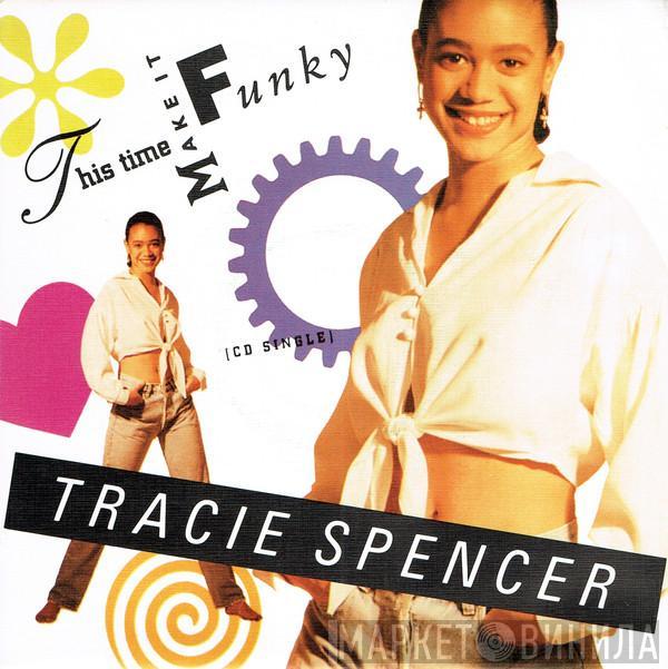 Tracie Spencer - This Time Make It Funky