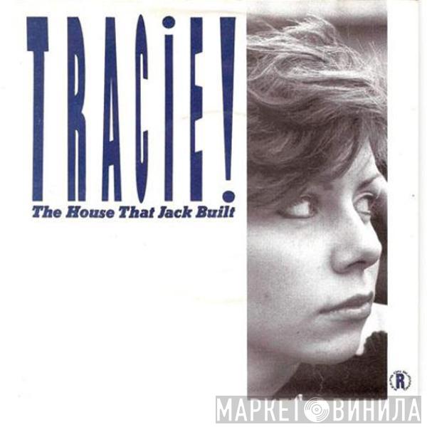 Tracie Young - The House That Jack Built