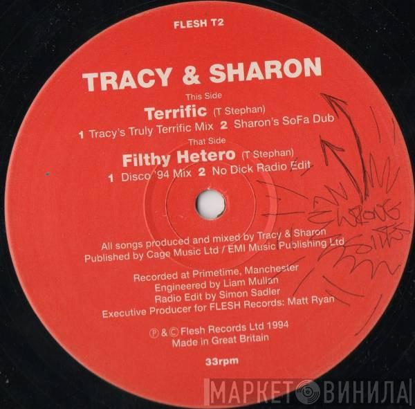 Tracy & Sharon - Terrific / Filthy Hetero