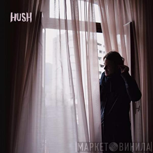Tracy Bryant  - Hush