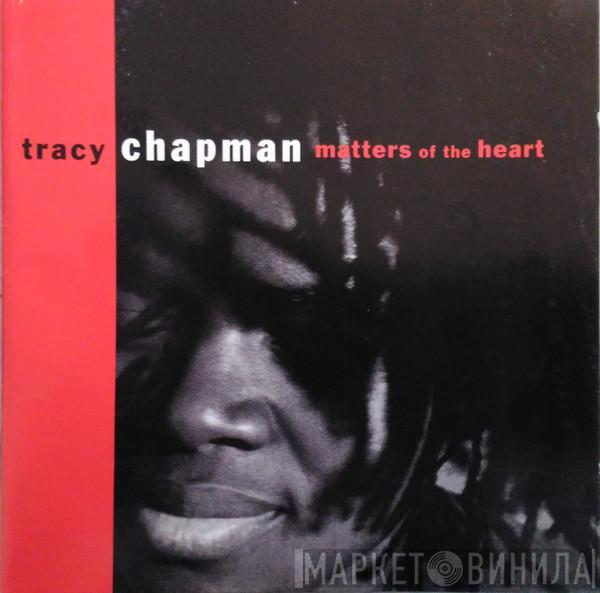 Tracy Chapman - Matters Of The Heart