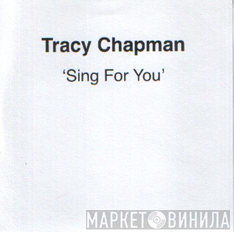 Tracy Chapman - Sing For You