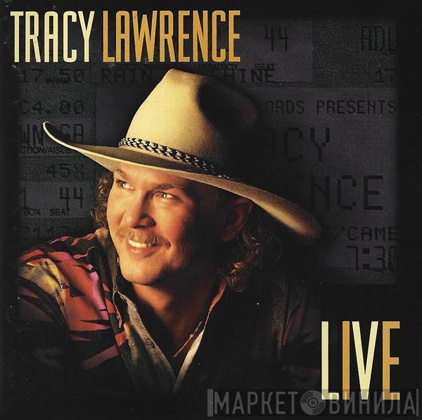Tracy Lawrence - Live
