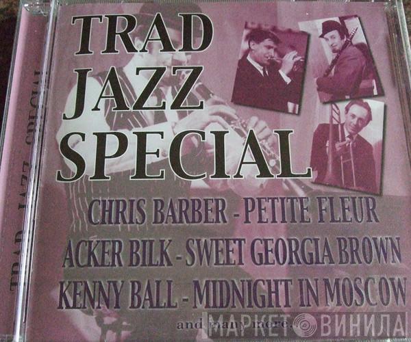  - Trad Jazz Special