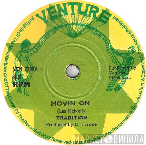 Tradition - Movin On / Movin Rocker