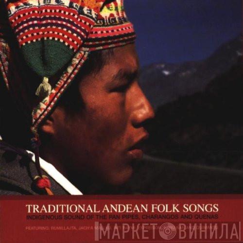  - Traditional Andean Folk Songs