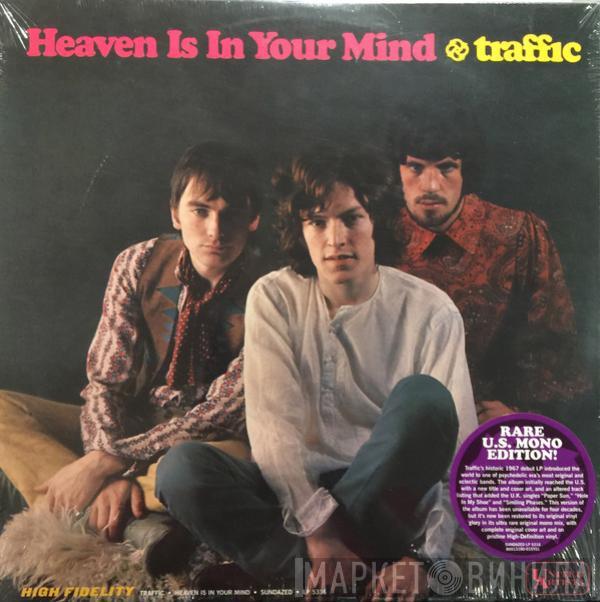  Traffic  - Heaven Is In Your Mind