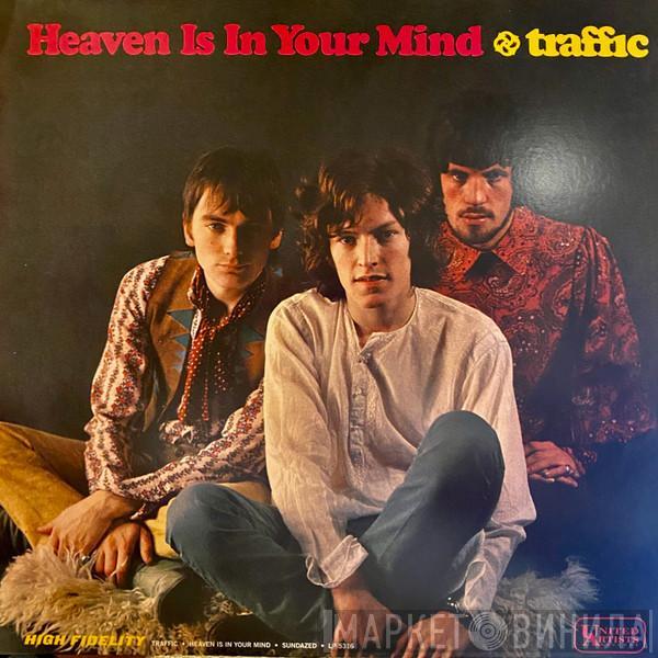  Traffic  - Heaven Is In Your Mind