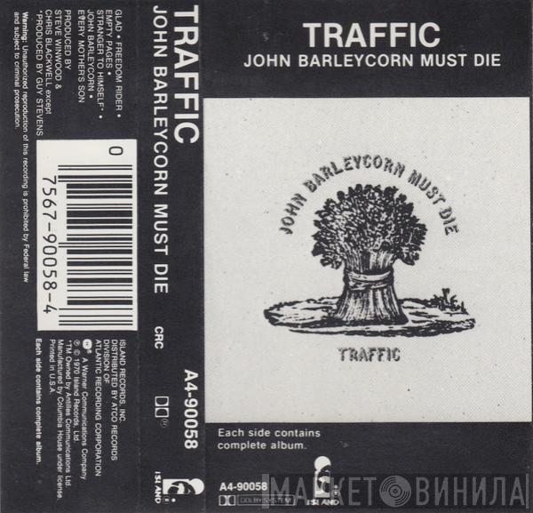  Traffic  - John Barleycorn Must Die