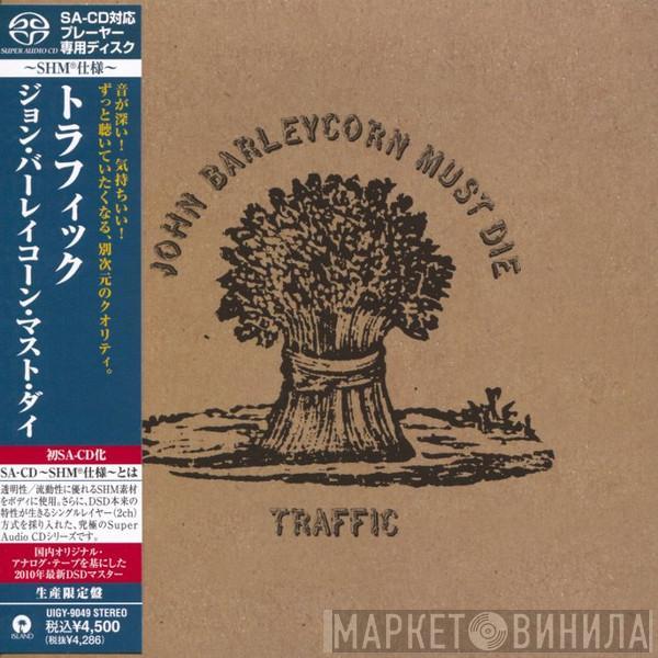  Traffic  - John Barleycorn Must Die