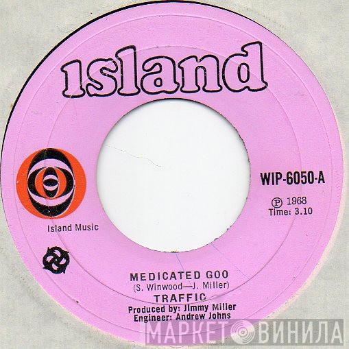 Traffic - Medicated Goo