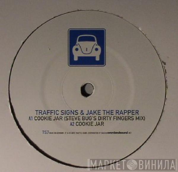 Traffic Signs, Jake - Cookie Jar