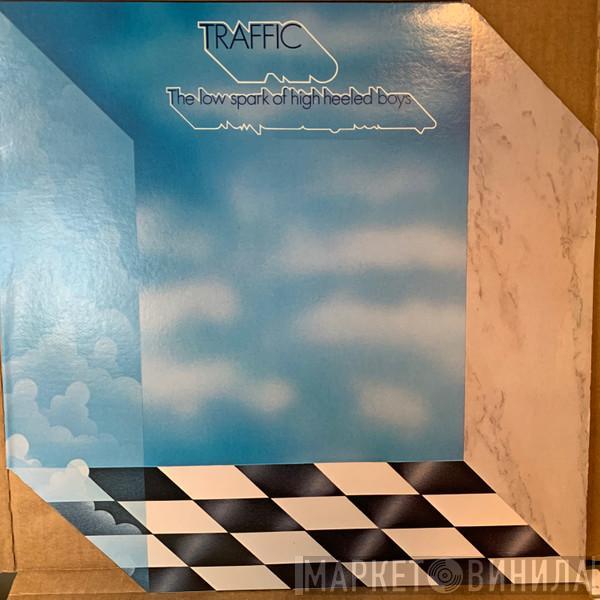  Traffic  - The Low Spark Of High Heeled Boys