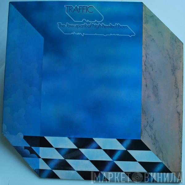  Traffic  - The Low Spark Of High Heeled Boys