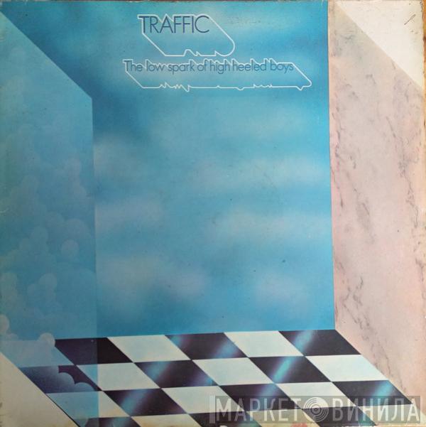  Traffic  - The Low Spark Of High Heeled Boys