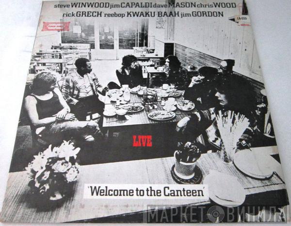  Traffic  - Welcome To The Canteen "LIVE"
