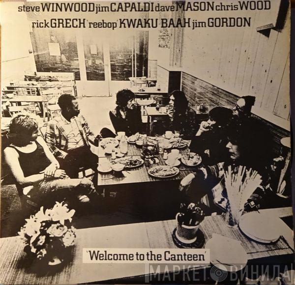  Traffic  - Welcome To The Canteen