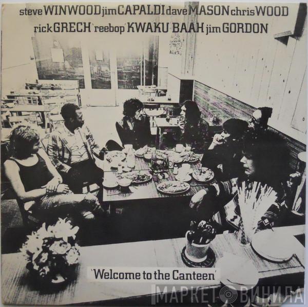  Traffic  - Welcome To The Canteen