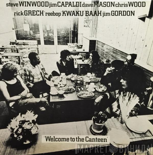 Traffic  - Welcome To The Canteen