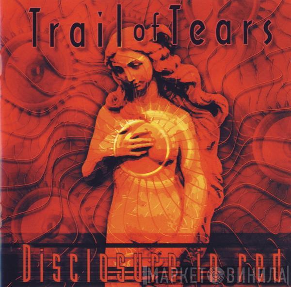 Trail Of Tears - Disclosure In Red
