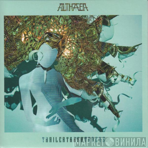  Trailer Trash Tracys  - Althaea