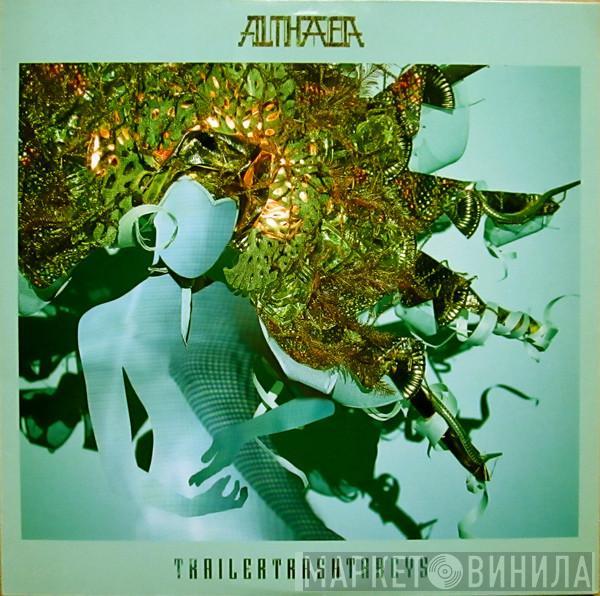 Trailer Trash Tracys - Althaea