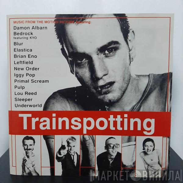  - Trainspotting (Music From The Motion Picture)