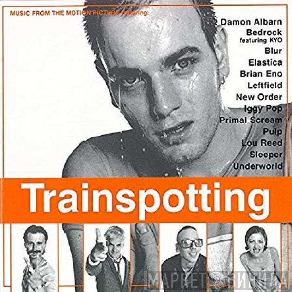  - Trainspotting (Music From The Motion Picture)