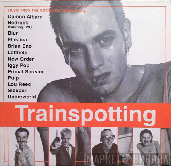  - Trainspotting (Music From The Motion Picture)