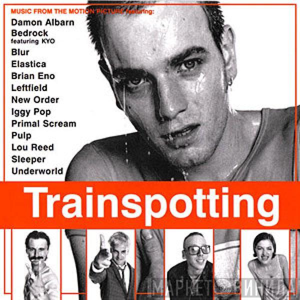  - Trainspotting (Music From The Motion Picture)