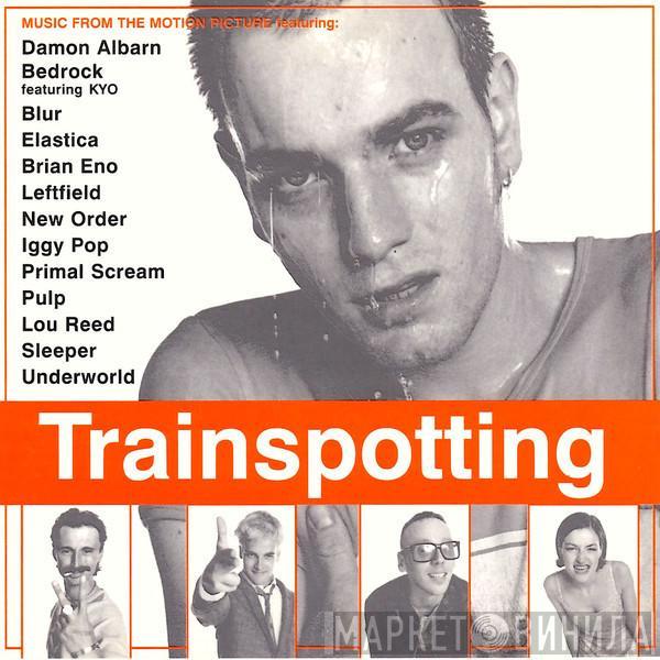  - Trainspotting (Music From The Motion Picture)