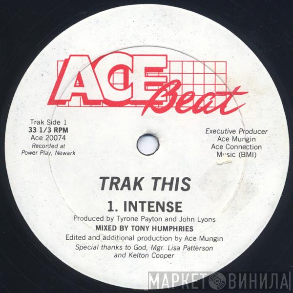 Trak This - Intense
