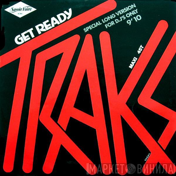 Traks - Get Ready