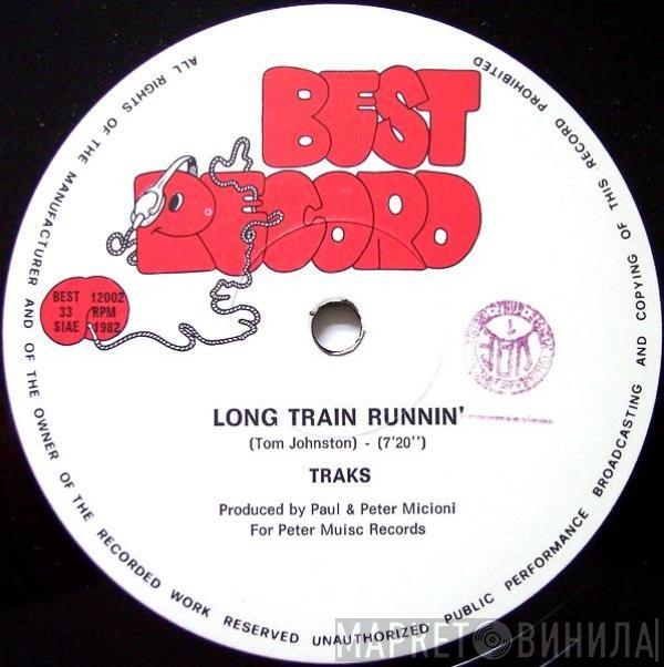  Traks  - Long Train Runnin'