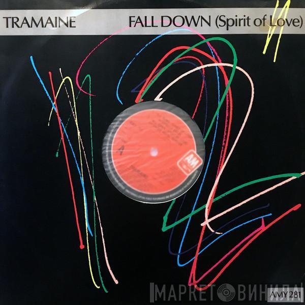 Tramaine - Fall Down (Spirit Of Love)