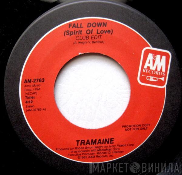  Tramaine  - Fall Down (Spirit Of Love)
