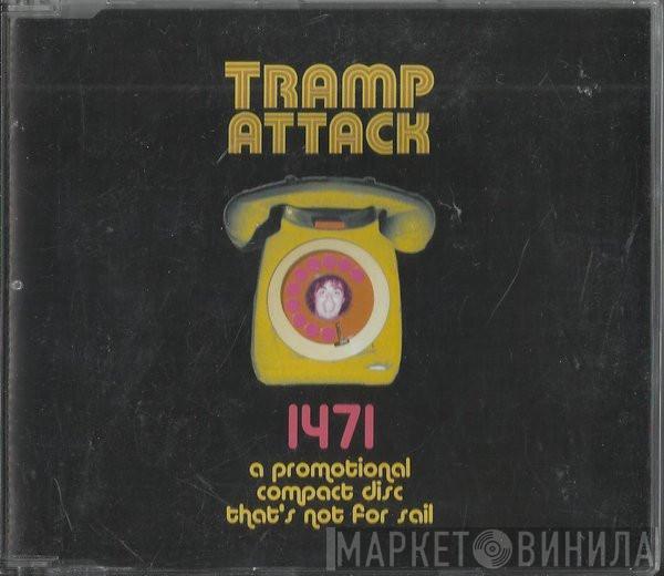 Tramp Attack - 1471