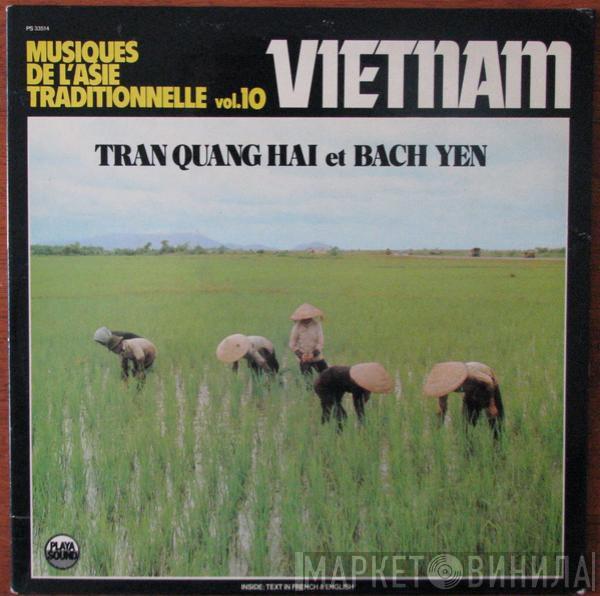 Tran Quang Hai, Bach Yen - Vietnam