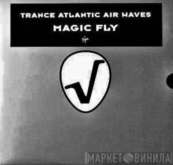 Trance Atlantic Air Waves - Magic Fly