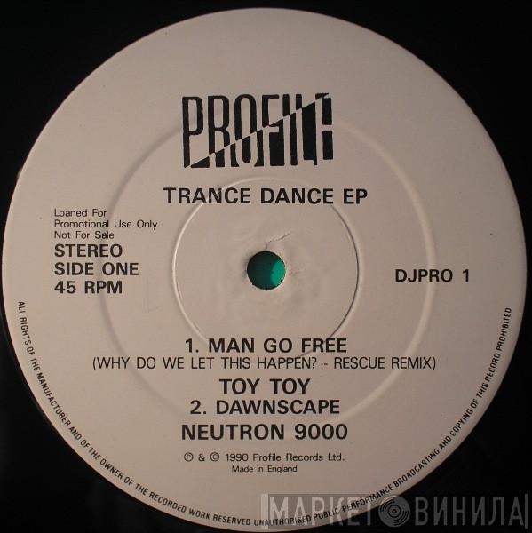  - Trance Dance EP