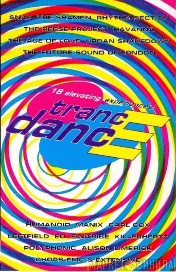 - Trance Dance