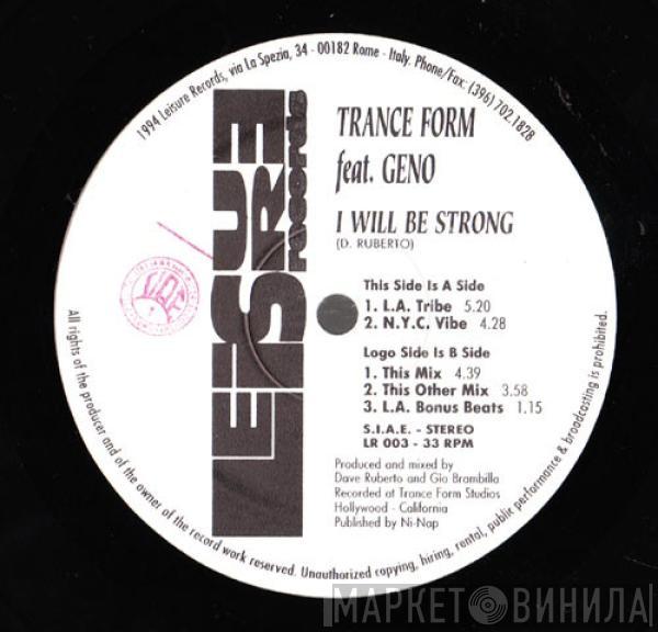 Trance Form - I Will Be Strong