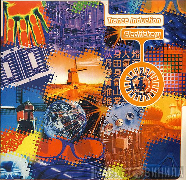Trance Induction  - Electrickery