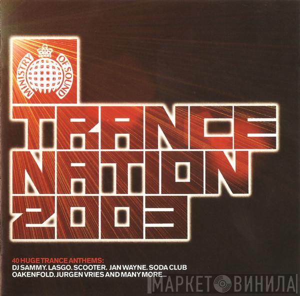  - Trance Nation 2003