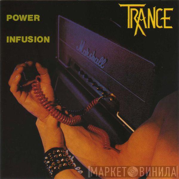 Trance  - Power Infusion