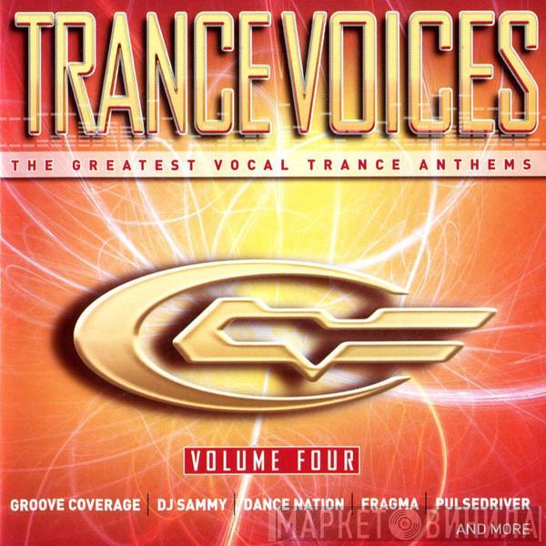  - Trance Voices Volume Four