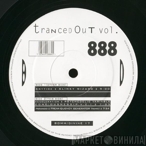 - Tranced Out Vol. 888