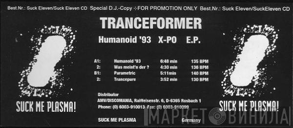 Tranceformer - Humanoid '93 X-Po E.P.